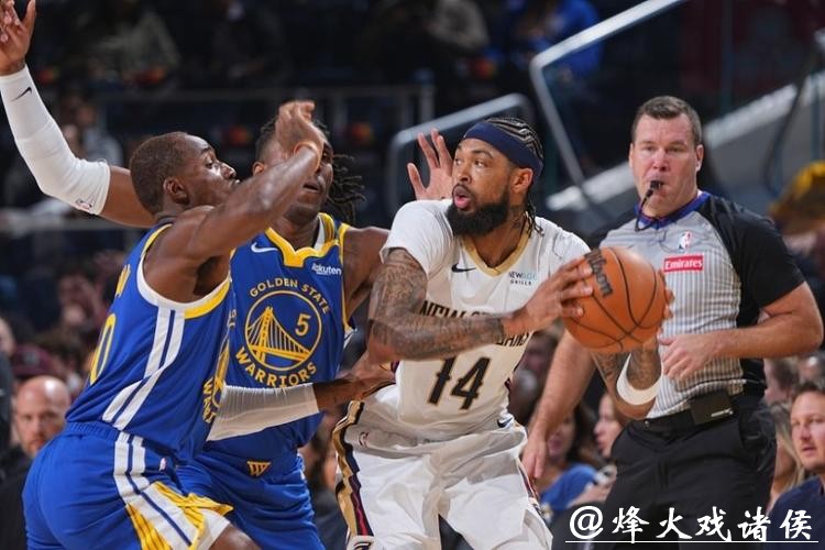 希尔德21分锡安全场20中5 勇士背靠背双杀鹈鹕